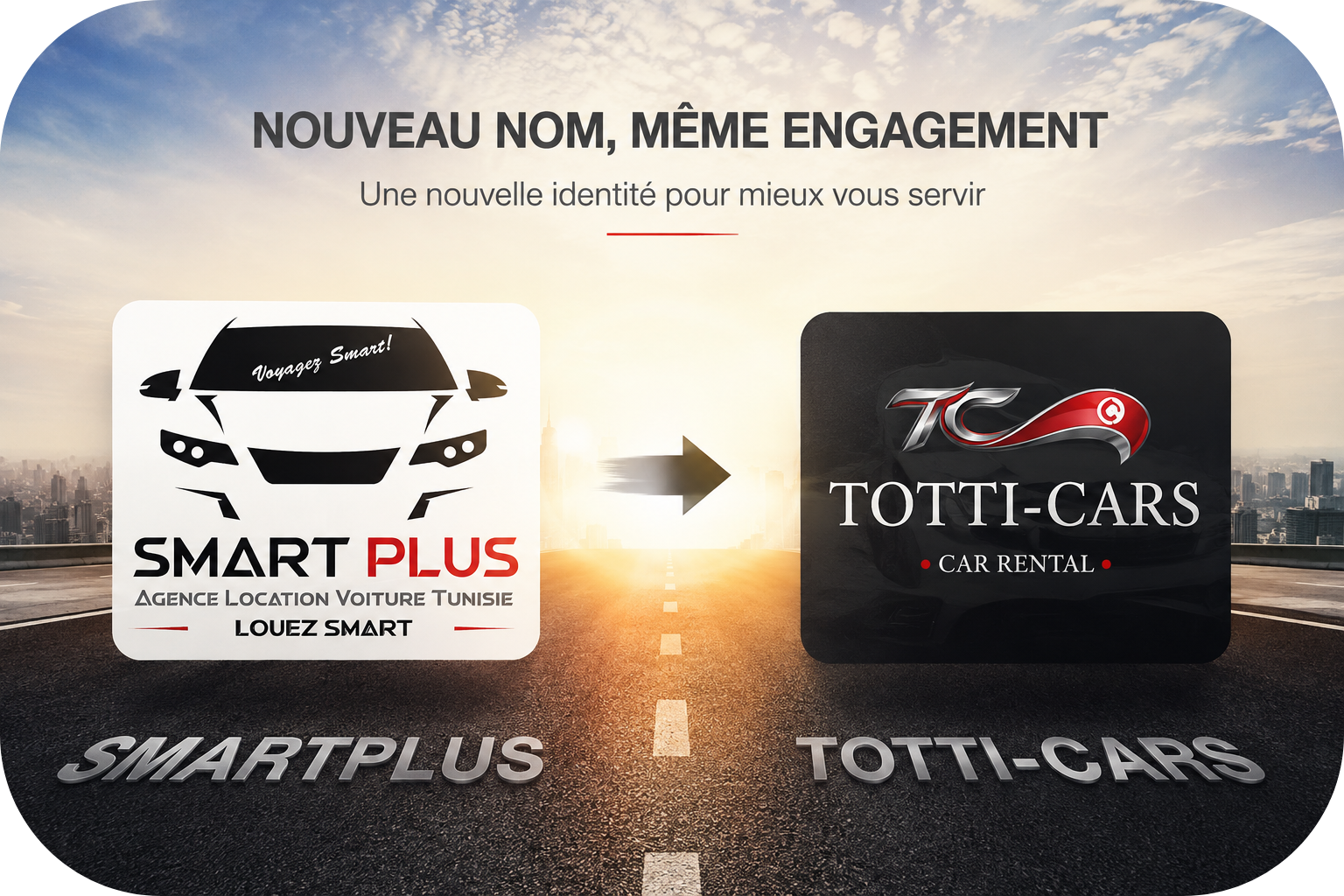 SMART PLUS devient TOTTI-CARS - Nouveau nom, plus proche de vous